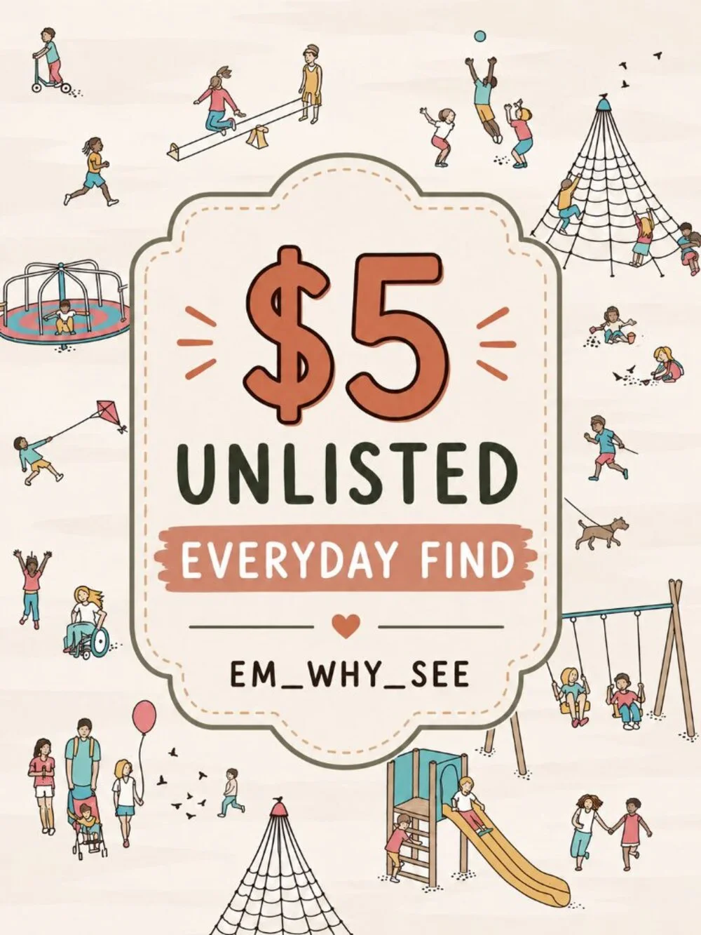 $5 Unlisted Everyday Find (7/31/26)